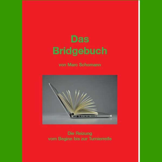 Marc Schomann Das Bridgebuch