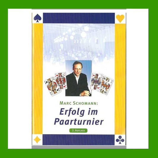 Marc Schomann Erfolg im Paarturnier als CD