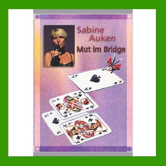 Sabine Auken Mut im Bridge als download